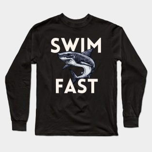 Funny Shark Tshirt For Swimmers Long Sleeve T-Shirt